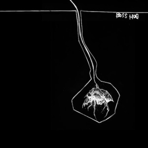 Boss Hog - Brood Star