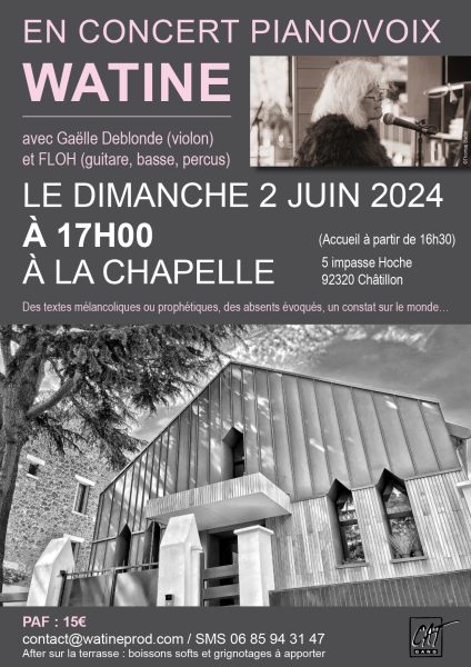 Watine en Piano-Voix le 2 Juin à la Chapelle