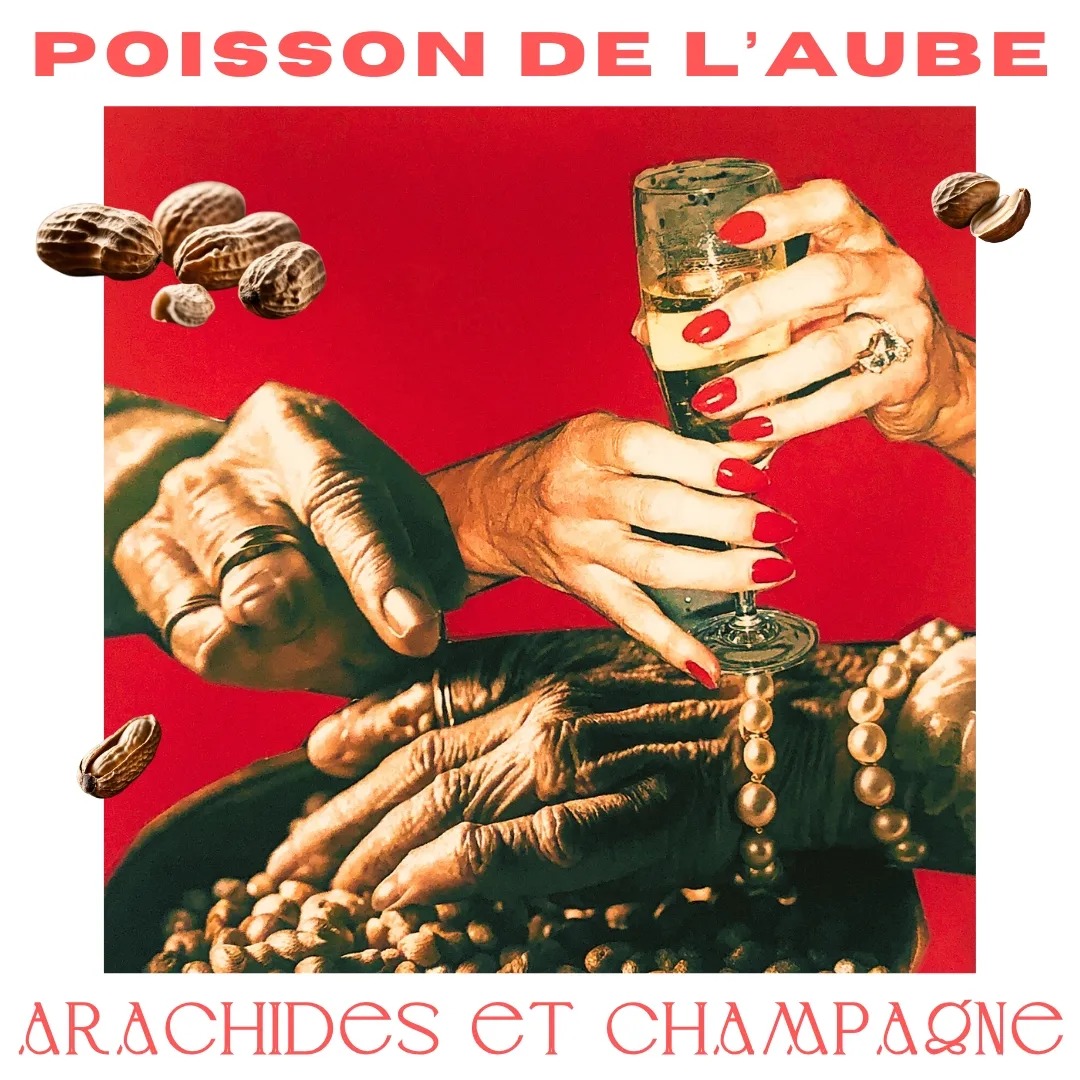 Poisson de L&rsquo;aube – Arachides et Champagne