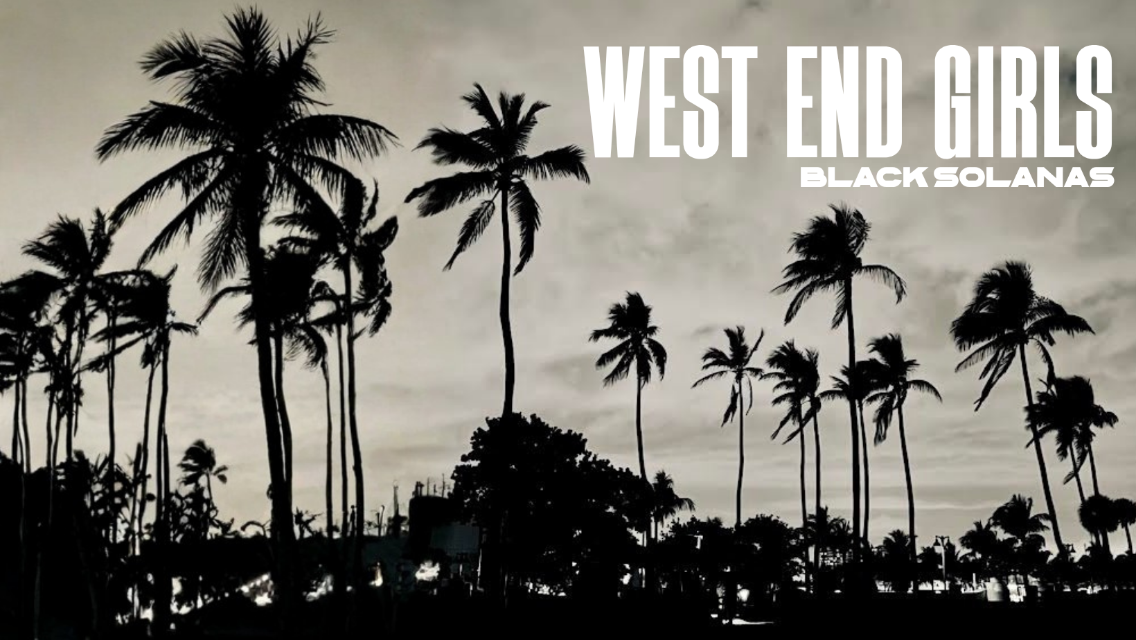 Black Solanas – West End Girls