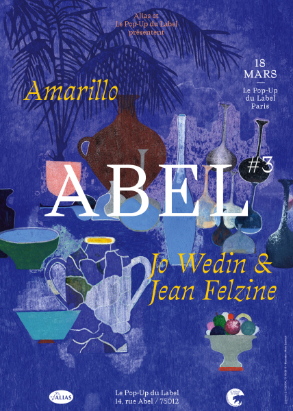 Gagnez 1x2 places pour la soirée Abel #03 @ Pop-Up du Label le 18 mars 2015