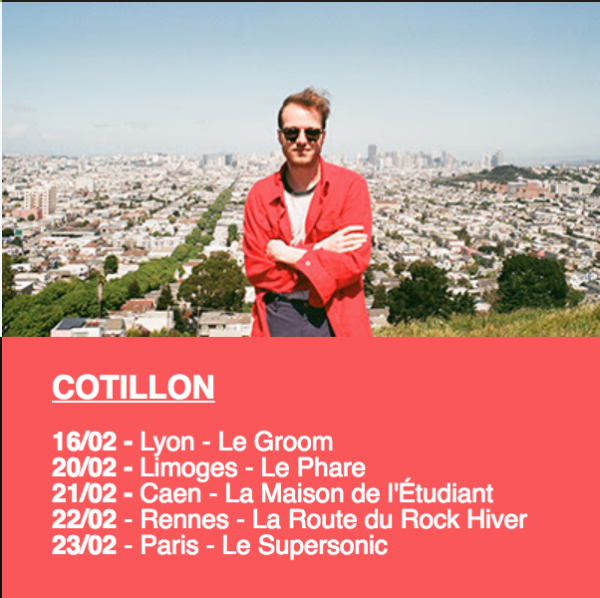 Cotillon en tournée avec la Route du Rock Booking