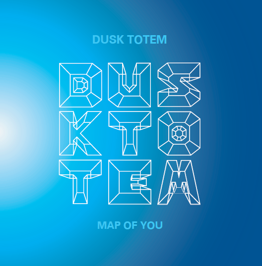 Dusk Totem - Map Of You