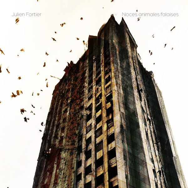 Julien Fortier - Noces Animales Falaises