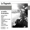 Le Flegmatic - Un Cambio de Perspectiva