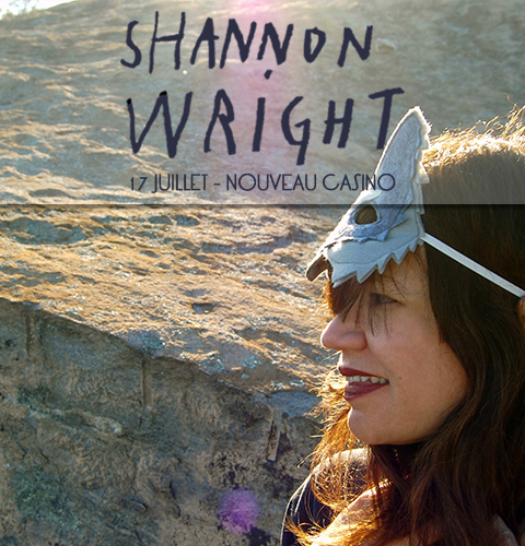 Gagnez 1x2 places pour Shannon Wright @ Nouveau Casino le 17 juillet 2014