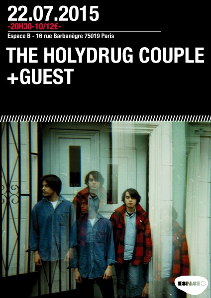 Gagnez 2x1 places pour The Holydrug Couple @ Espace B le 22 juillet 2015