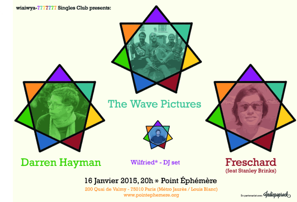 Gagnez 1x2 places pour The Wave Pictures + Darren Hayman + Freschard @ Point Ephémère le 16 janvier 2015