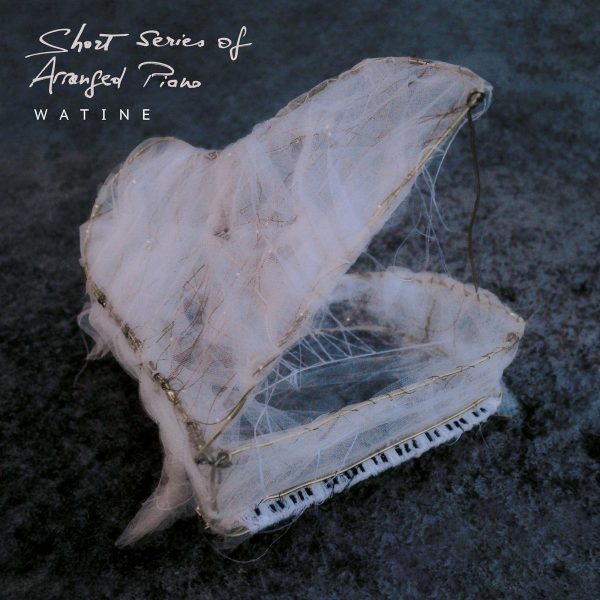 Catherine Watine - Short Series of Arranged Piano