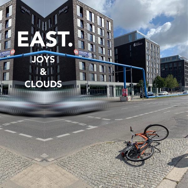 EAST. - Joys & Clouds