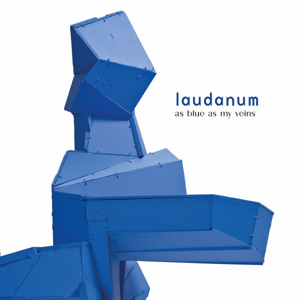 Laudanum - As Blue As My Veins