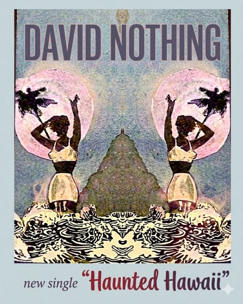 David Nothing - Haunted Hawaii