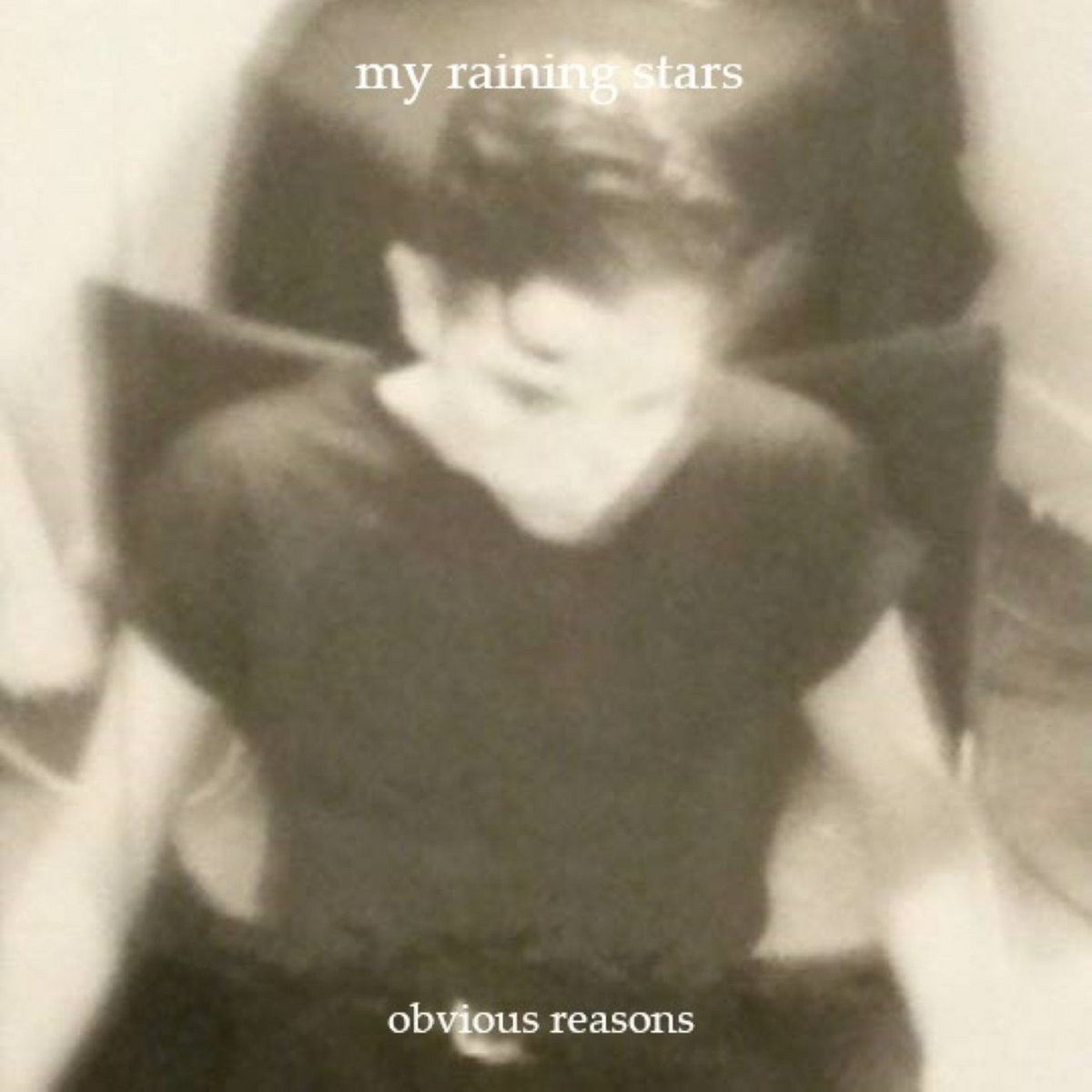 My Raining Stars – Obvious Reasons