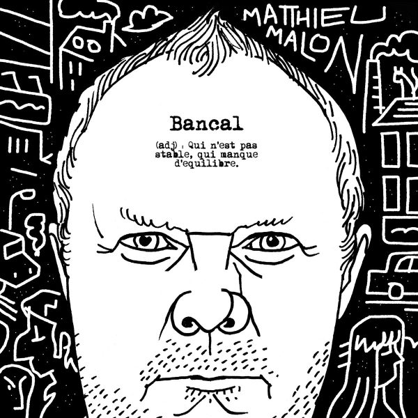 Matthieu Malon - Bancal