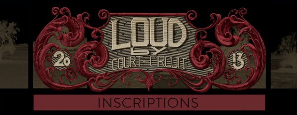 LOUD by Court-Circuit
