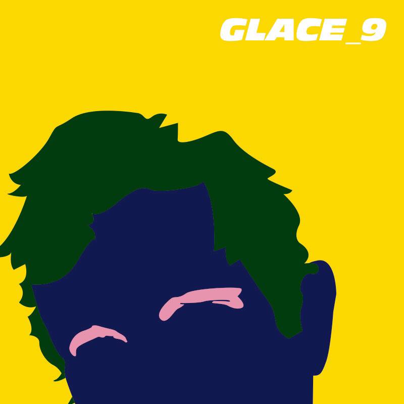 Glace_9 – EP 2018