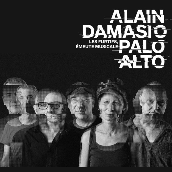 Palo Alto - Les Furtifs, Emeute Musicale (Remixes)