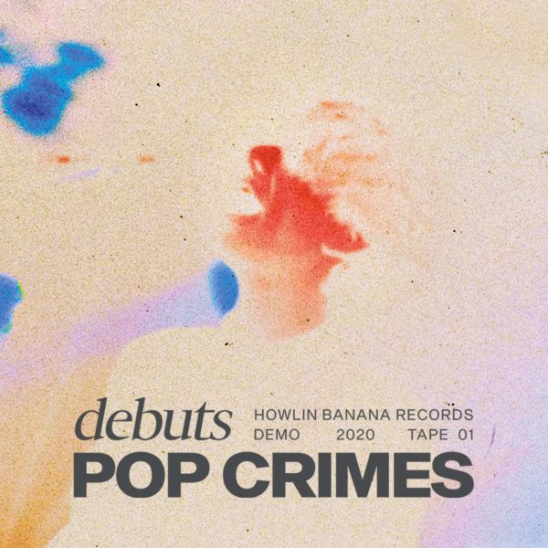 Pop Crimes - Debuts