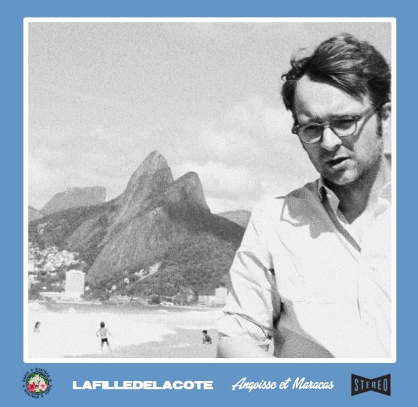 La Fille de la Côte - Angoisse et Maracas