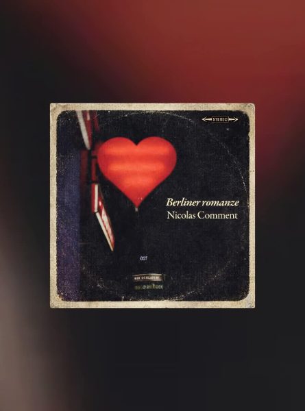 Nicolas Comment - Berliner Romanze
