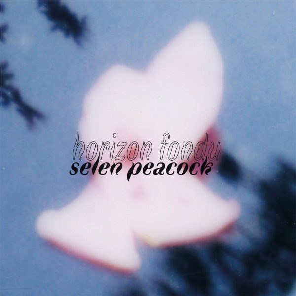 Selen Peacock - Horizon Fondu