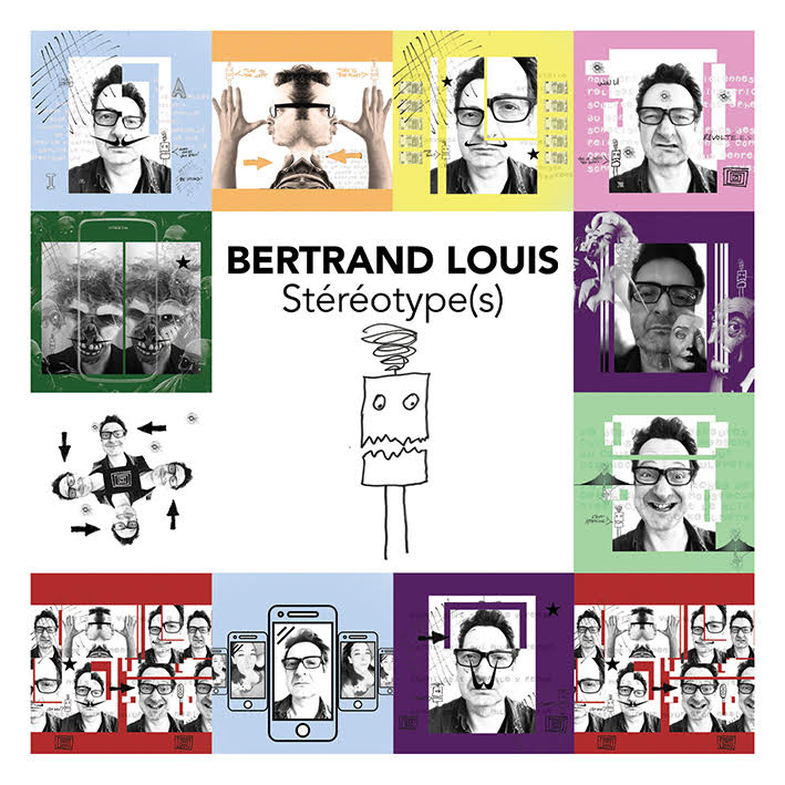 Bertrand Louis – Stéréotype(s)