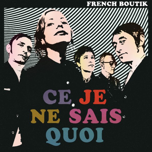 French Boutik - Ce je ne sais quoi