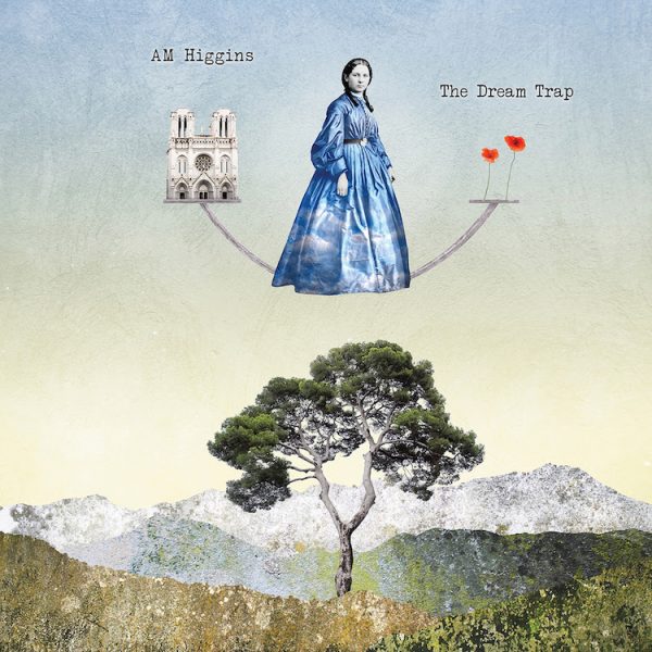 AM Higgins - The Dream Trap