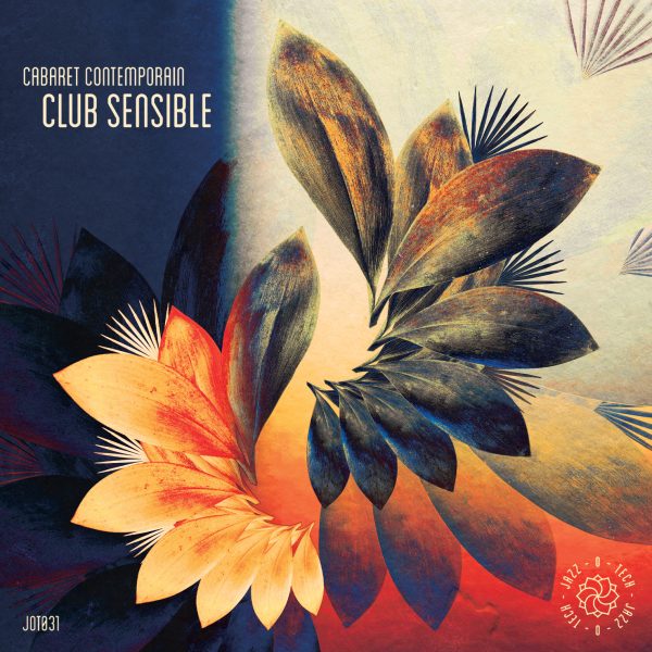 Cabaret Contemporain - Club Sensible