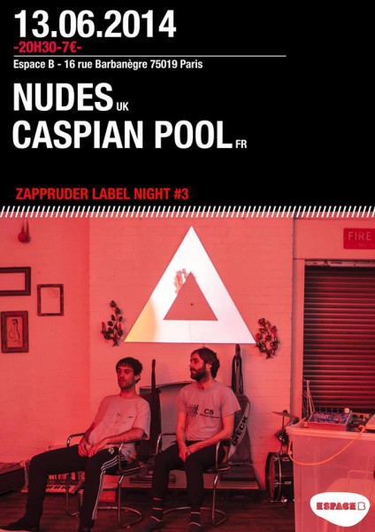 Gagnez 2x2 places pour la Zappruder Label Night #03 @ Espace B le 13 juin 2014